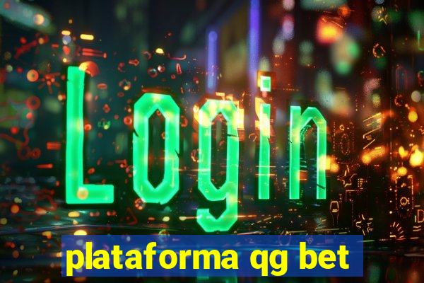 plataforma qg bet